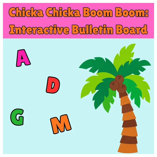 Chicka Chicka Boom Boom Interactive Bulletin Board - Alphabet Activity - Freebie