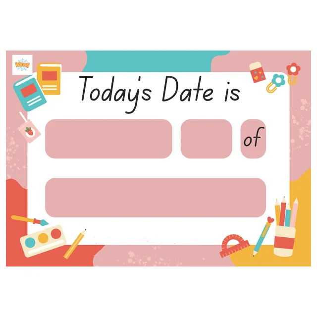 Today's Date is Poster Display