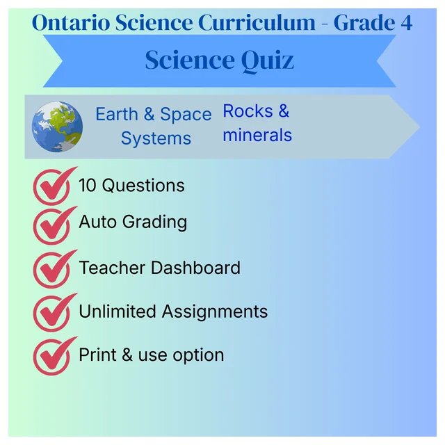 Grade 4 Science Quiz – Earth and Space Systems: Rocks and Minerals - Ontario Science Curriculum