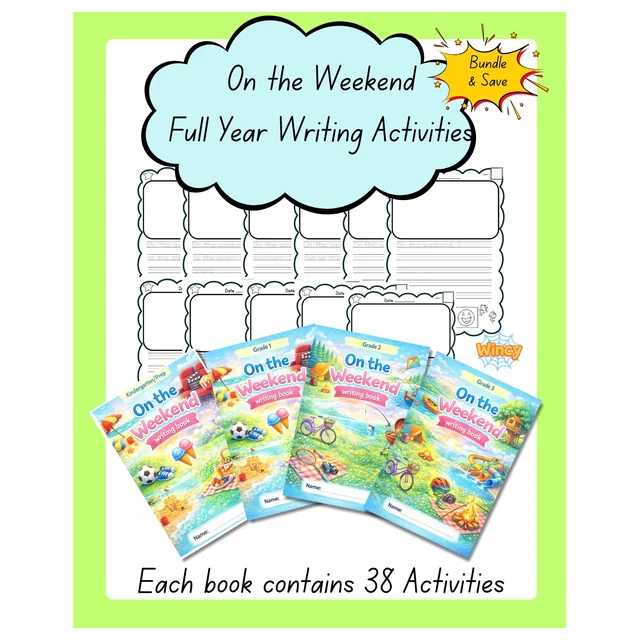 On the Weekend - Writing - Kinder to Grade 3 - Full Year Writing Activities (4 books included)